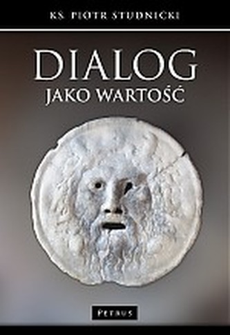 DIALOG JAKO WARTOŚĆ