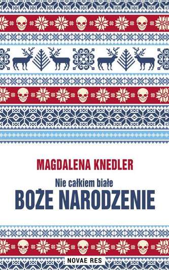 NIE CAŁKIEM BIAŁE BOŻE NARODZENIE