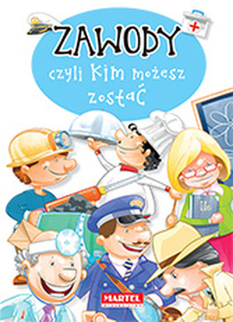 ZAWODY CZYLI KIM MOŻESZ ZOSTAĆ