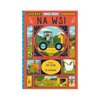 Życie na ziemi Na wsi książka z okienkami