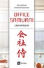 OFFICE SAMURAI LEAN W BIURZE