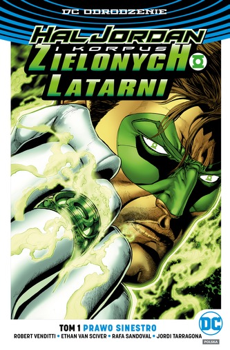 PRAWO SINESTRO HAL JORDAN I KORPUS ZIELONYCH LATARNI TOM 1
