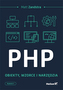 PHP OBIEKTY WZORCE NARZĘDZIA WYD. 5