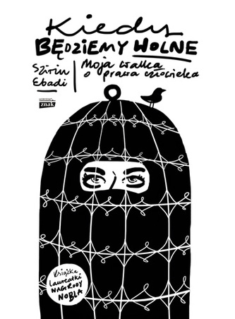 KIEDY BĘDZIEMY WOLNE