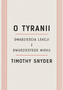 O TYRANII