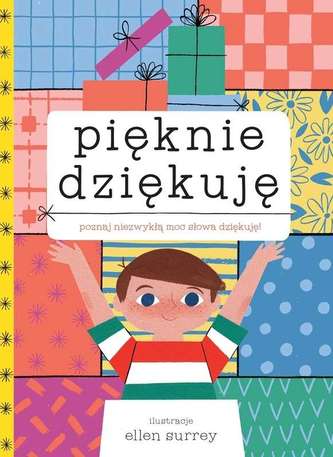 PIĘKNIE DZIĘKUJĘ PONAD 100 POWODÓW ŻEBY POWIEDZIEĆ DZIĘKUJĘ