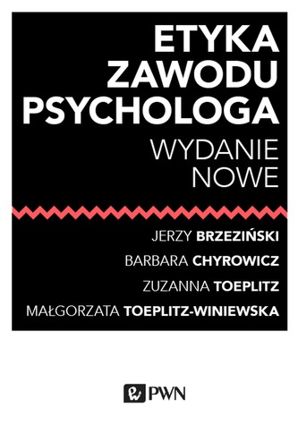 ETYKA ZAWODU PSYCHOLOGA WYD. 2