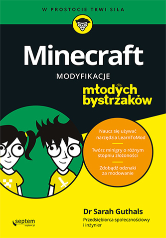 MINECRAFT MODYFIKACJE DLA MŁODYCH BYSTRZAKÓW