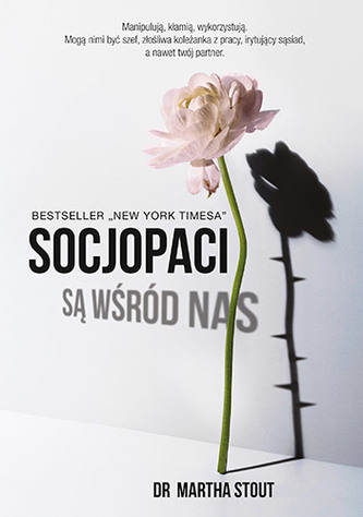SOCJOPACI SĄ WŚRÓD NAS LUDZIE BEZ SUMIENIA KONTRA RESZTA ŚWIATA