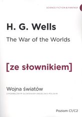 THE WAR OF THE WORLDS WOJNA ŚWIATÓW  ZE SŁOWNIKIEM