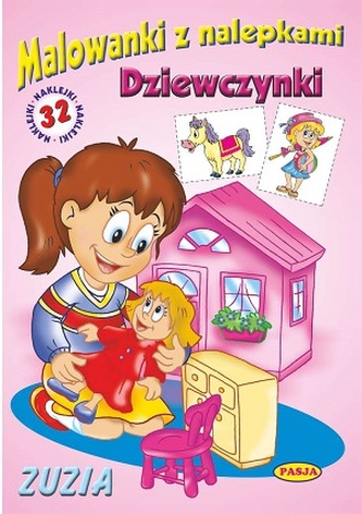 DZIEWCZYNKI ZUZIA MALOWANKI Z NALEPKAMI