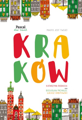 KRAKÓW PASCAL SLOW TRAVEL