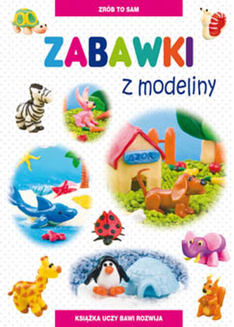ZABAWKI Z MODELINY WYD. 2