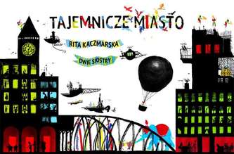 TAJEMNICZE MIASTO