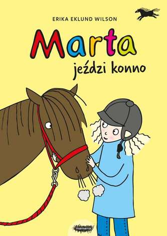MARTA JEŹDZI KONNO
