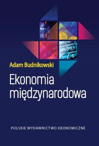 EKONOMIA MIĘDZYNARODOWA EKONOMIA MIĘDZYNARODOWA