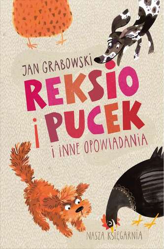 REKSIO I PUCEK I INNE OPOWIADANIA WYD. 10