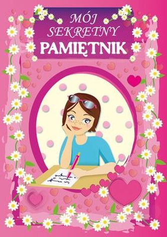 MÓJ SEKRETNY PAMIĘTNIK