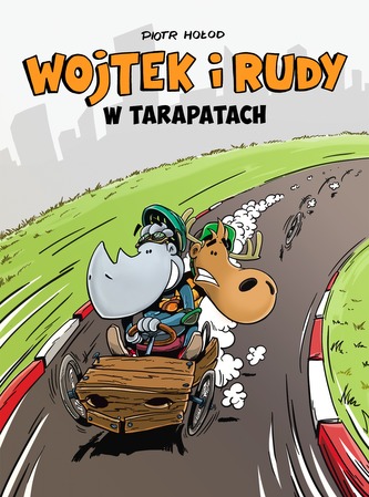 WOJTEK I RUDY W TARAPATACH TOM 1