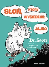 SŁOŃ KTÓRY WYSIEDZIAŁ JAJKO