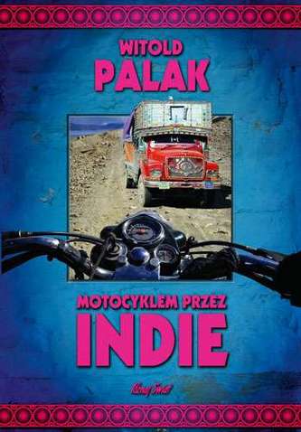 MOTOCYKLEM PRZEZ INDIE