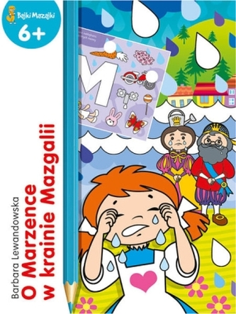 O MARZENCE W KRAINIE MAZGALII BAJKI MAZAJKI 6+