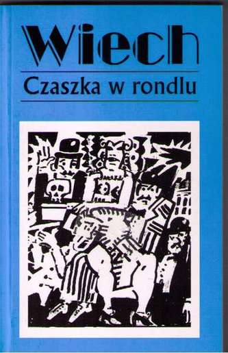 CZASZKA W RONDLU CZYLI OPOWIADANIA SĄDOWE