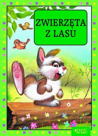 ZWIERZĘTA Z LASU