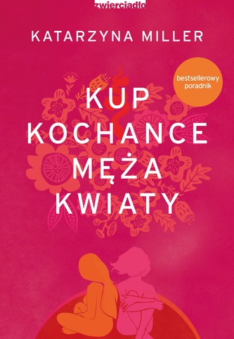 KUP KOCHANCE MĘŻA KWIATY WYD. 3