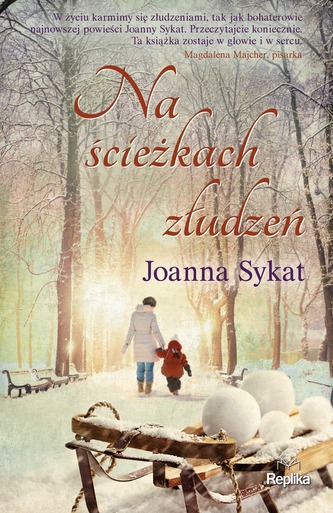 NA ŚCIEŻKACH ZŁUDZEŃ
