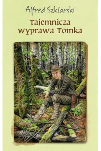 Tajemnicza wyprawa Tomka