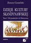 Dzieje kultury skandynawskiej. Tom I. Od pradziejów do Oświecenia
