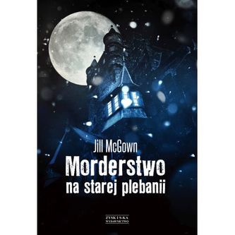 Morderstwo na starej plebanii Morderstwo na starej plebanii