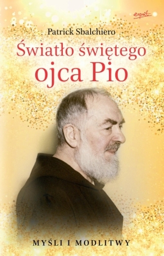 Światło Świętego Ojca Pio