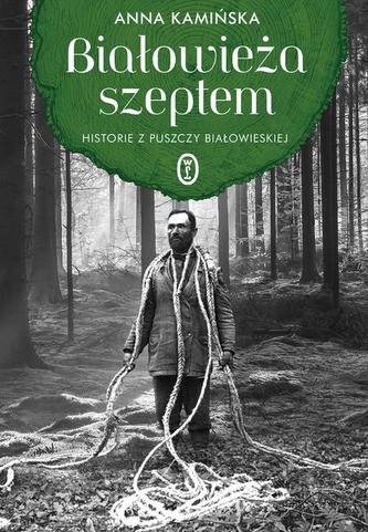 Białowieża szeptem