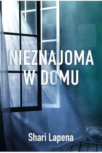 Nieznajoma w domu Nieznajoma w domu