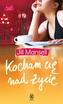 Kocham Cię nad życie. Wydanie kieszonkowe