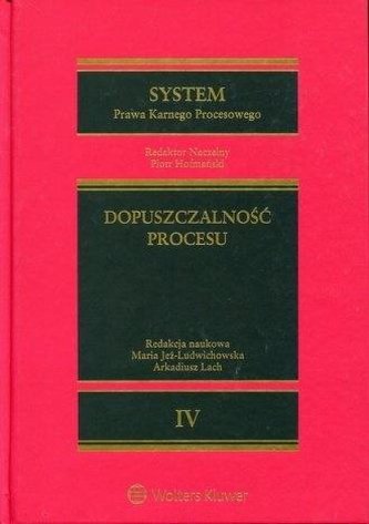 System Prawa Karnego Procesowego T.4