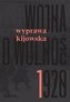 Wojna o wolność 1920 T.1 Wyprawa kijowska