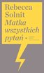 Matka wszystkich pytań