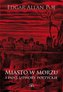 Miasto w morzu i inne utwory poetyckie