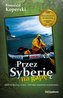 Przez Syberię na gapę