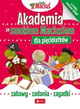 Akademia ze Smokiem Maciusiem dla pięciolatków.
