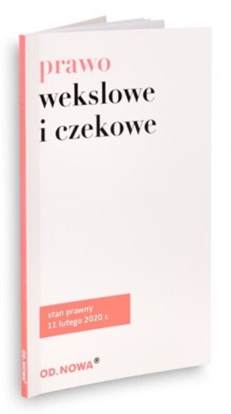 Prawo wekslowe i czekowe 11.02.2020 Prawo wekslowe i czekowe 11.02.2020