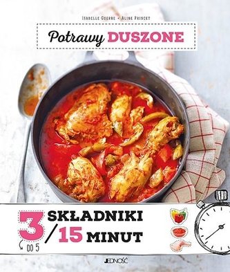 Potrawy duszone 3 składniki w 15 minut
