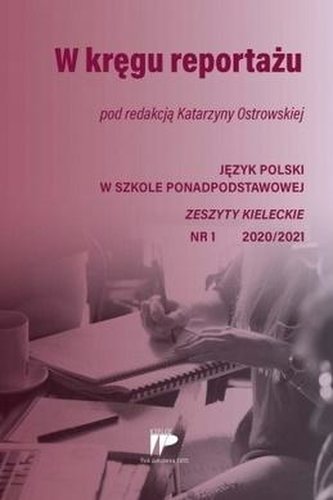 W kręgu reportażu JPSPP 1 2020/2021