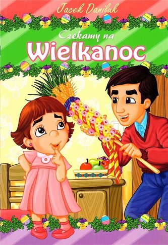 Czekamy na Wielkanoc