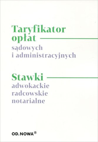 Taryfikator opłat sądowych i administracyjnych Taryfikator opłat sądowych i administracyjnych