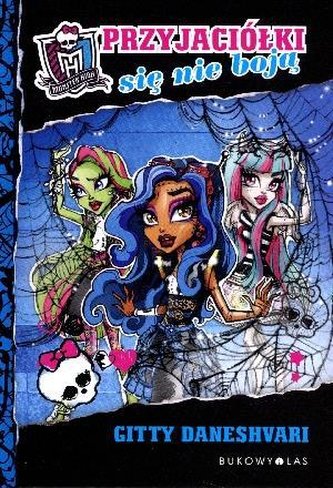 Monster High. Przyjaciółki się nie boją TW