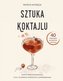 Sztuka koktajlu